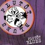 PLUTÔT BLUES