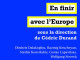 « En finir avec l’Union européenne » – jeudi 28 novembre à 20h30