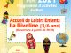 Programme des activités de l’Accueil de Loisirs La Rivoline  pour les vacances de juillet et d’août 2021