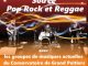 Jeudi 10 février 2022 à 19h : Rock et Reggae avec les groupes de Musiques Actuelles du Conservatoire du Grand Poitiers