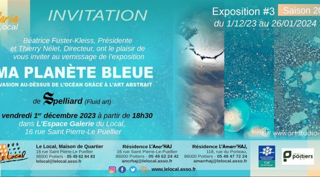 Vendredi 1er décembre 2023 à 18h30 : vernissage de l’exposition « Ma Planète Bleue » par Spelliard