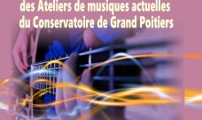 Jeudi 16 mai 2024 – 19h : Concert des Ateliers de Musiques Actuelles (Conservatoire Grand Poitiers)