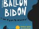 Dimanche 10 décembre à 16h, Les dimanches du Local, Spectacle familial « Ballon Bidon »